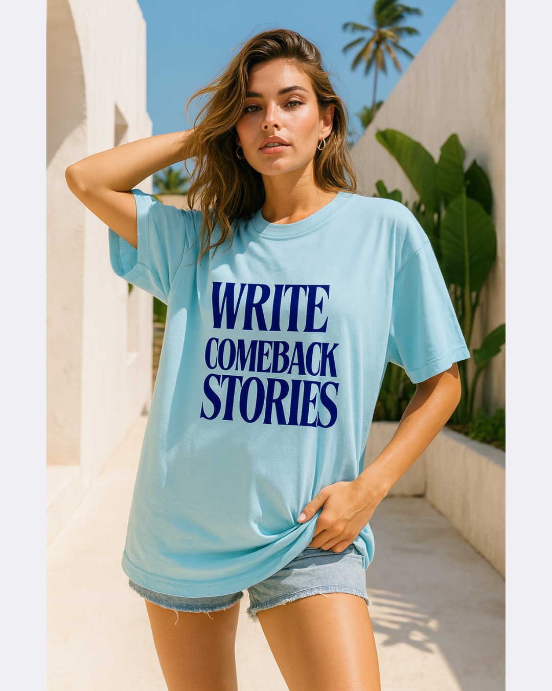Write Comeback Stories (UNISEX)